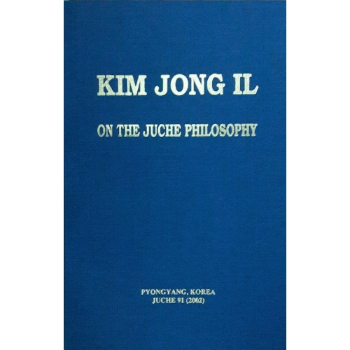 [Image: Kim-Jong-Il-On-the-Juche-Philosophy-500x500.jpg]