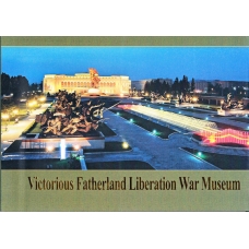 Victorious Fatherland Liberation War Museum 2014 edition